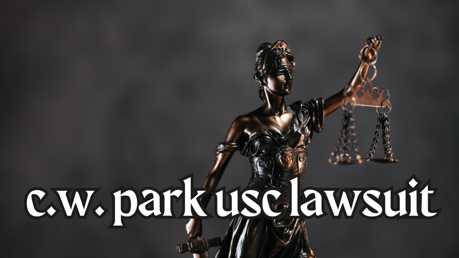 c.w. park usc lawsuit